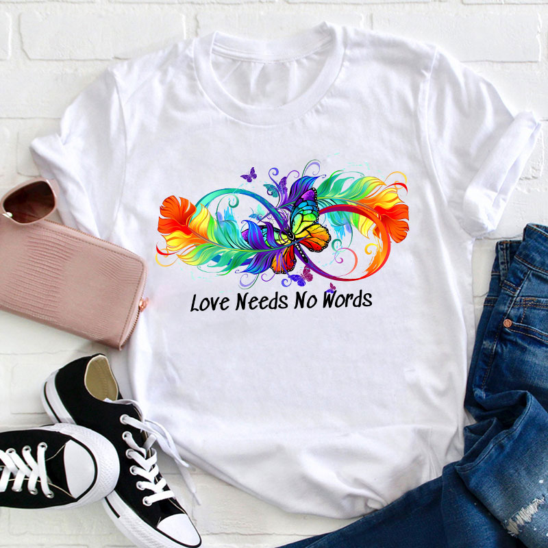 Autism Love Needs No Words Teacher T-Shirt Sale-Teachersgram