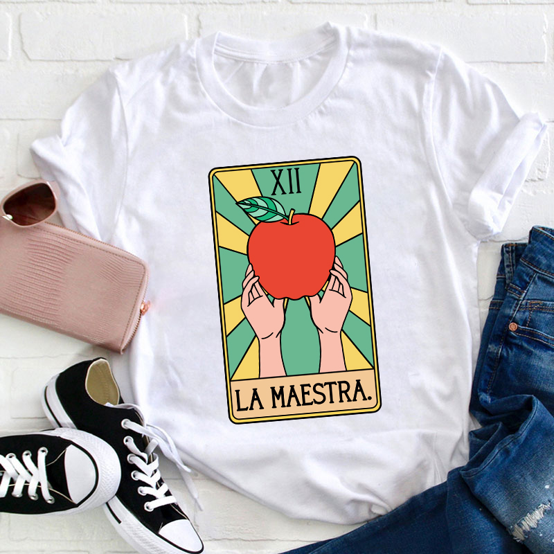 Spanish Teacher La Maestra Tarot Card Teacher T-Shirt