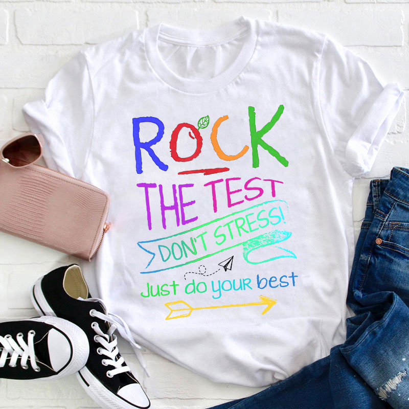 Funny Testing Teacher Rock The Test T-Shirt