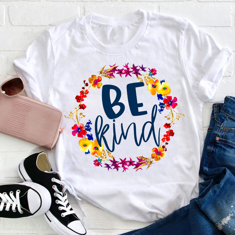 Be Kind Positive Teacher T-Shirt Sale-Teachersgram