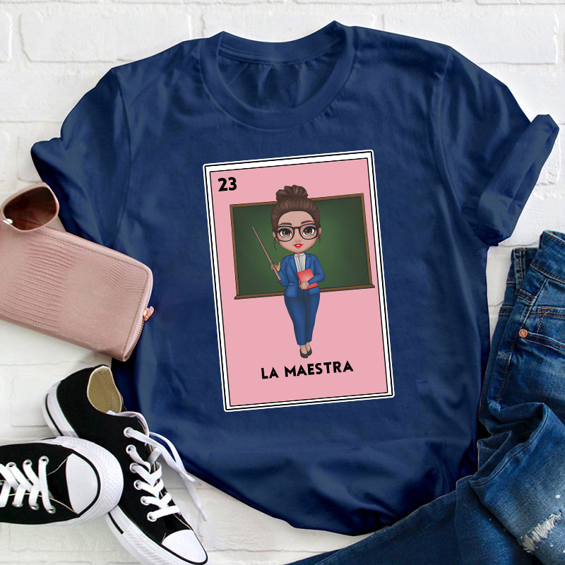 La Maestra Bilingual  Spanish Teacher T-Shirt