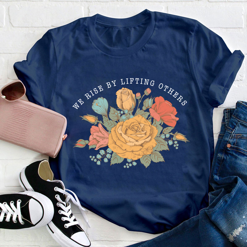Boho We Rise By Lifting Others  Teacher T-Shirt