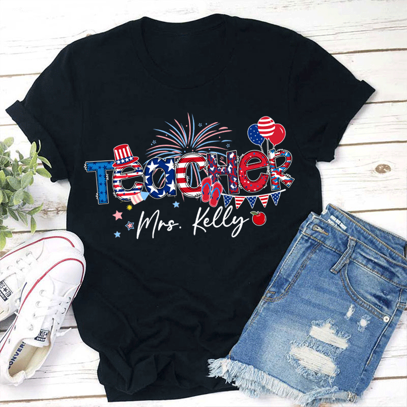 Personalized Name Flag Fireworks Balloon Teacher T-Shirt