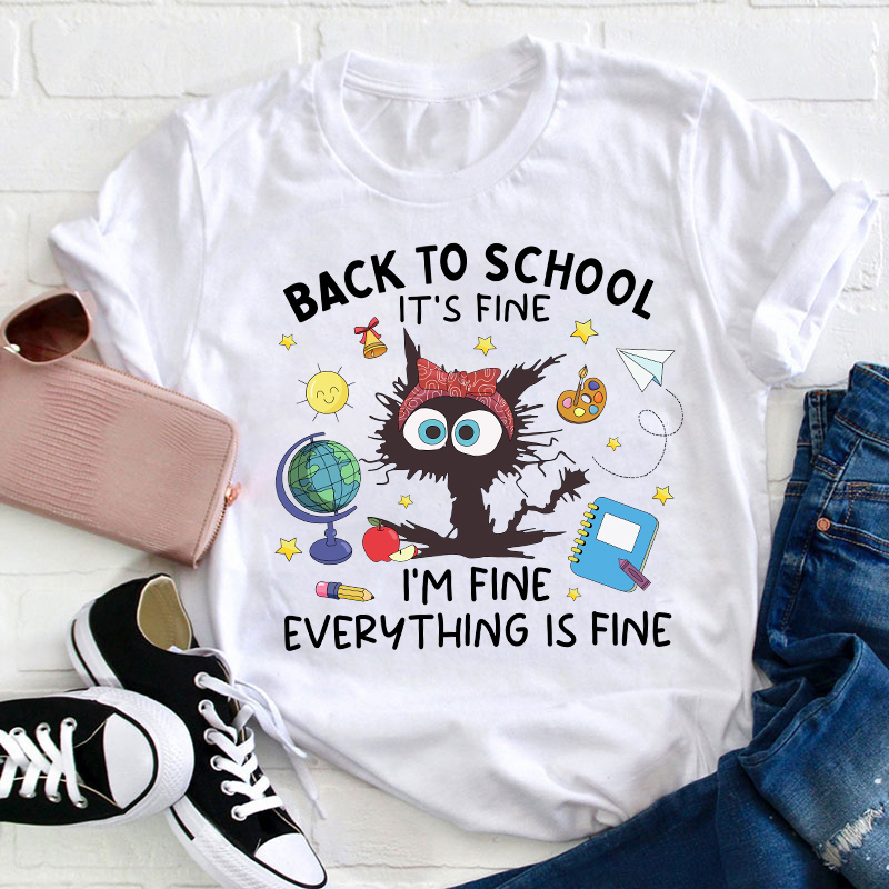 Back To School It's Fine Teacher T-Shirt Sale-Teachersgram
