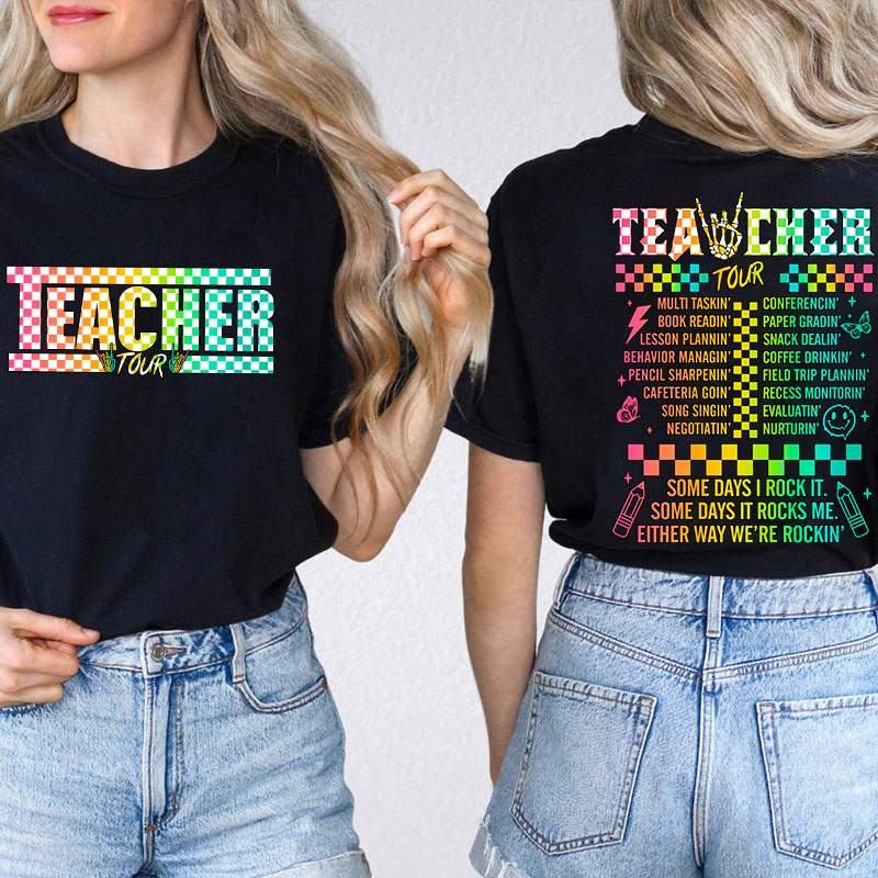 Teacher Tour Teacher Two Sided T-Shirt