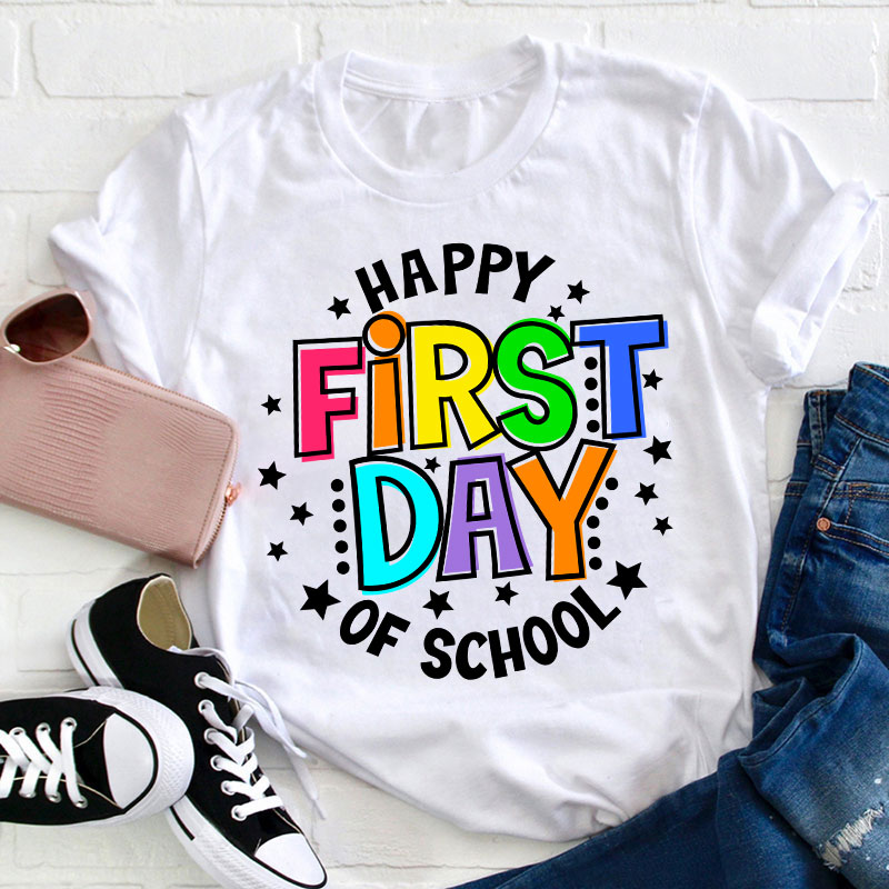 Back To School Happy First Day Of School Teacher T-Shirt Sale-Teachersgram