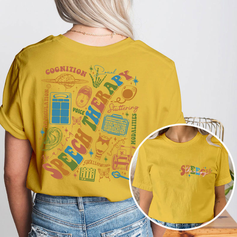 Speech Therapy Cognition Teacher Two Sided T-Shirt