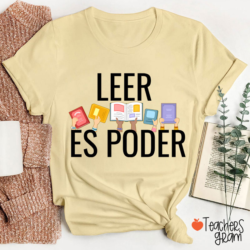 Leer Es Poder Spanish Teacher T-Shirt