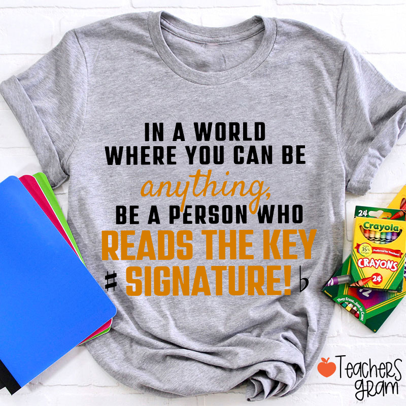 Reads The Key Signature Music Teacher T-Shirt