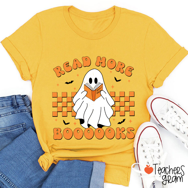 Read More Booooks Teacher T-Shirt
