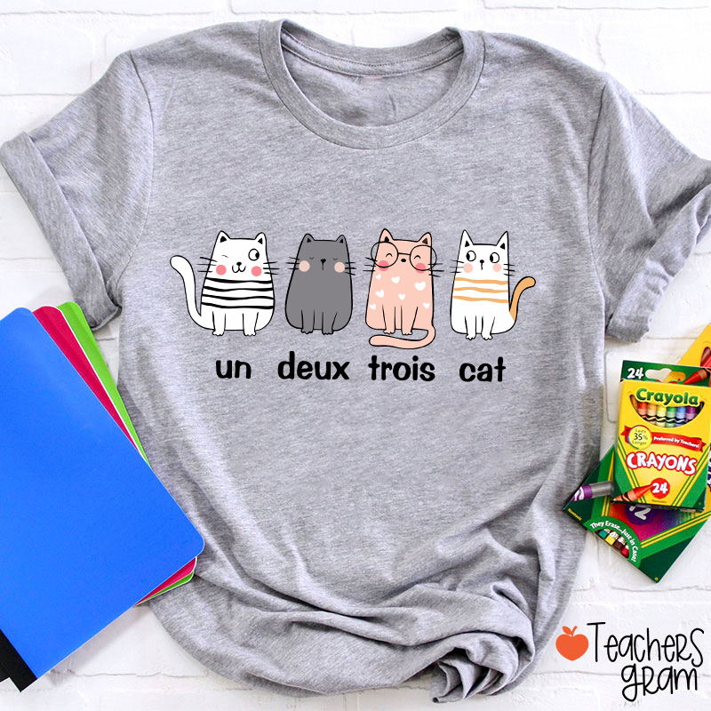 French Cat Un Deux Trois Cat French Teacher T-Shirt