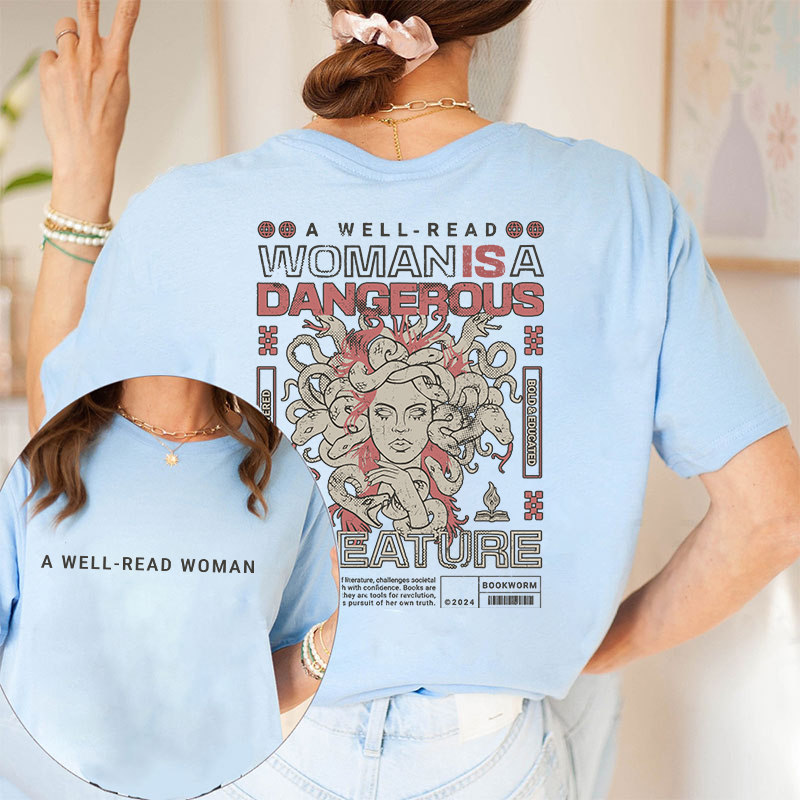 A Well Read Woman Teacher Two Sided T-Shirt