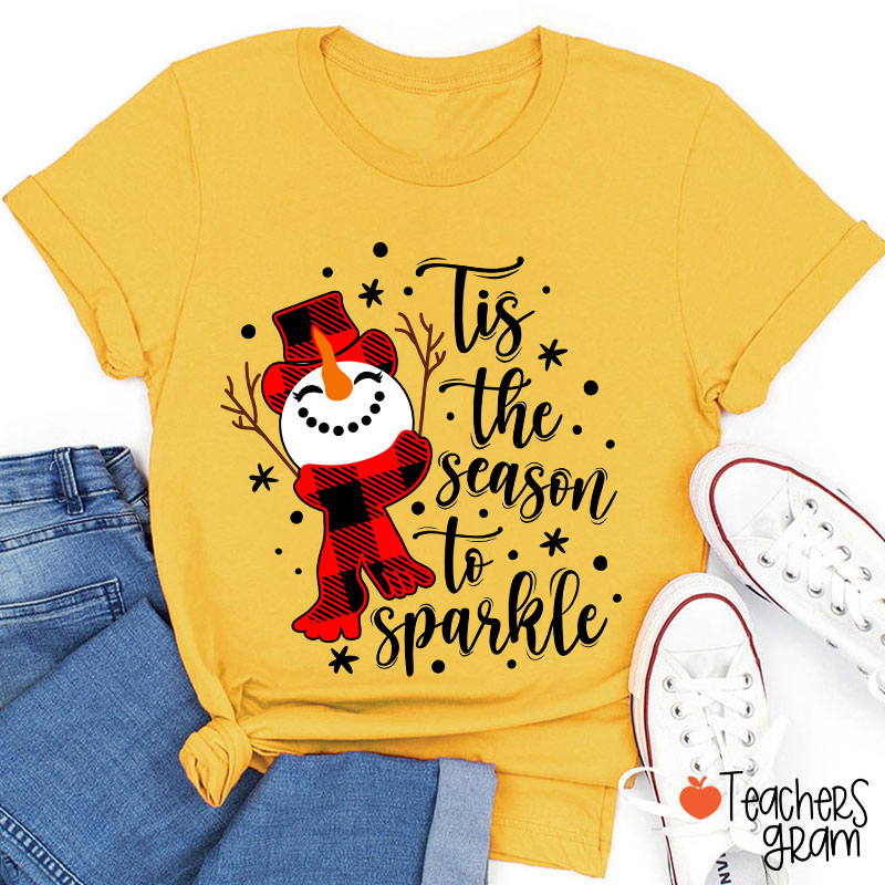 Tis The Season To Sparkle Teacher T-Shirt