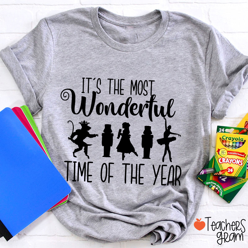 It's The Most Wonderful Time Of The Year Christmas Teacher T-Shirt