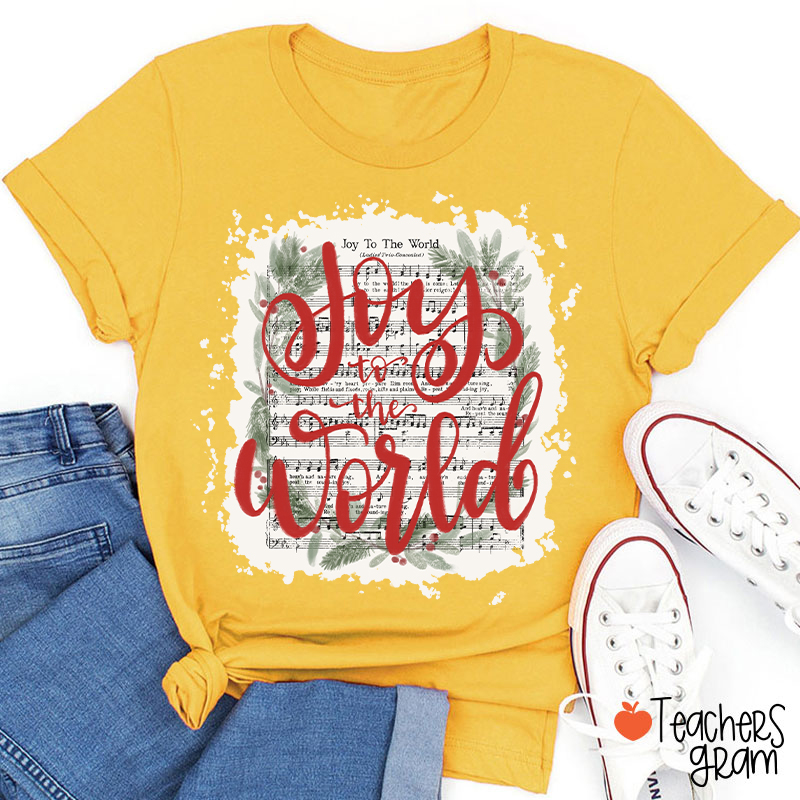Joy To The World Music Teacher T-Shirt