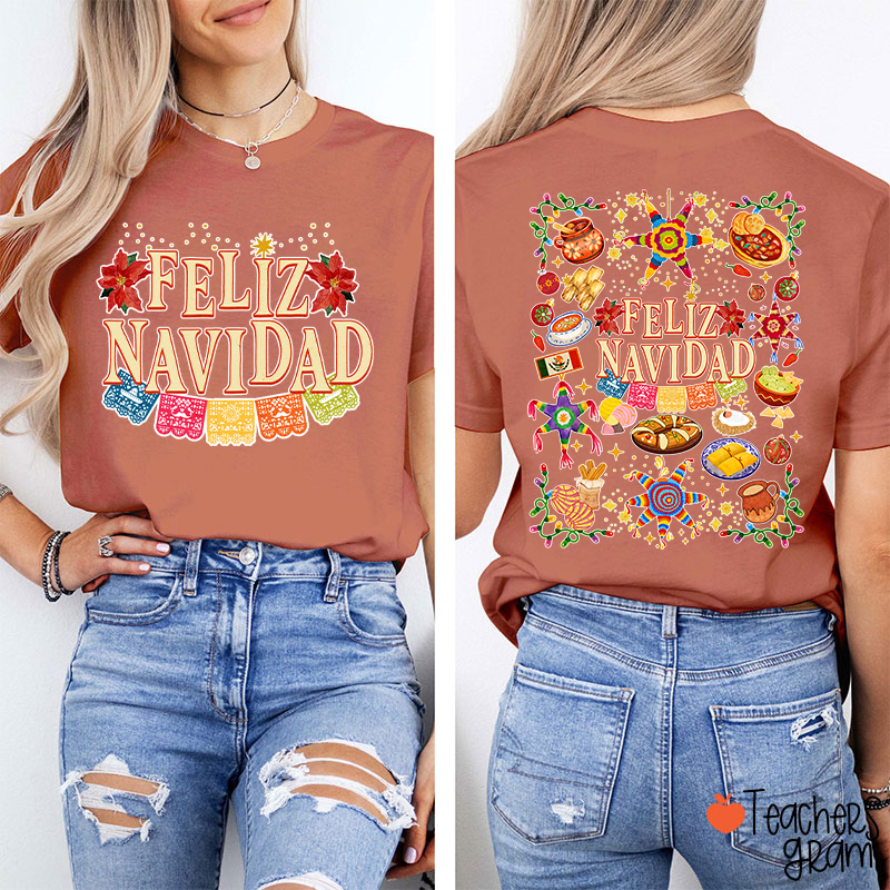 Feliz Navidad Spanish Traditional Food Spanish Teacher Two Sided T-Shirt