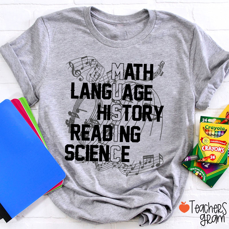 Math Language History Reading Science Teacher T-Shirt