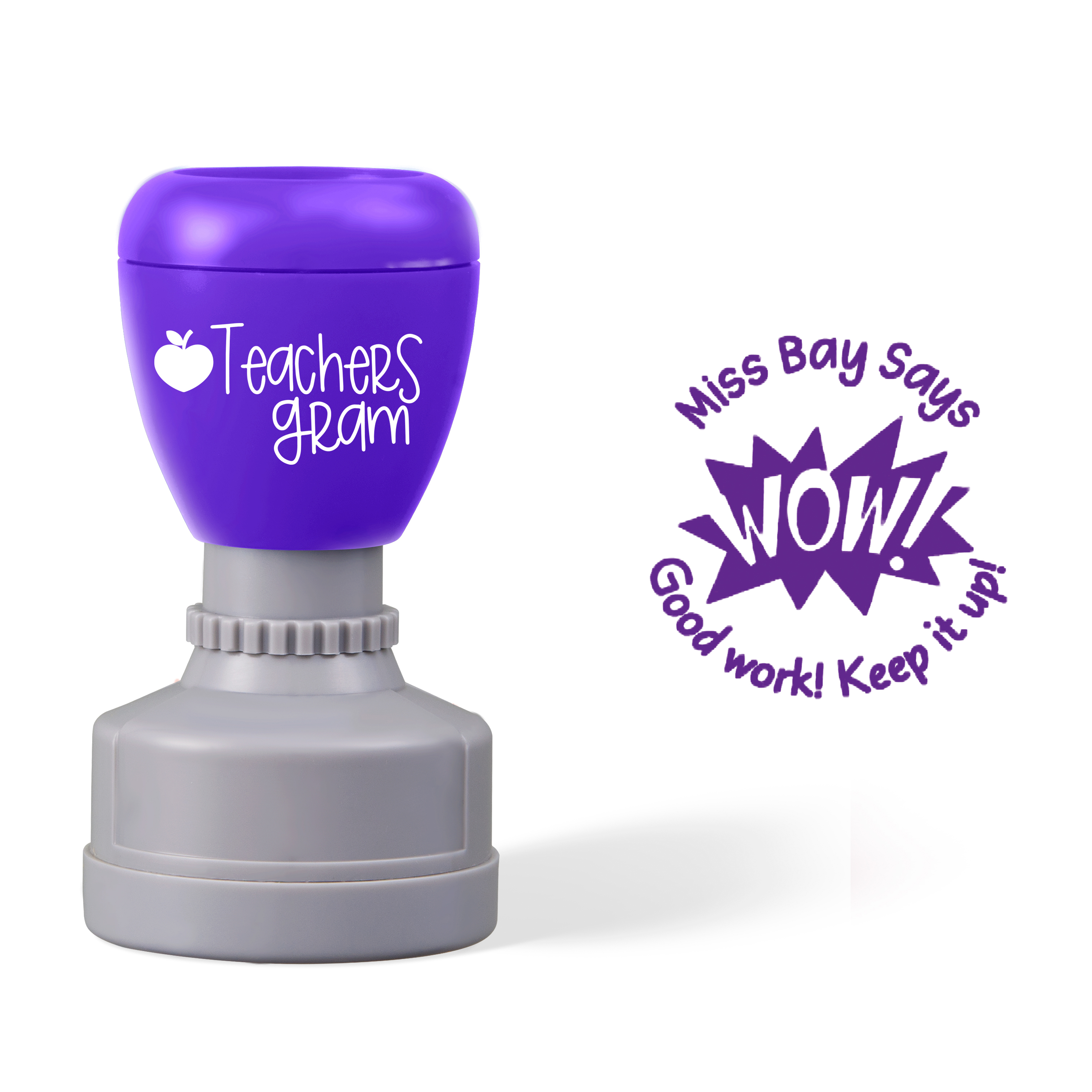 Personalized Name WOW Good Work Keep It Up Teacher Stamp