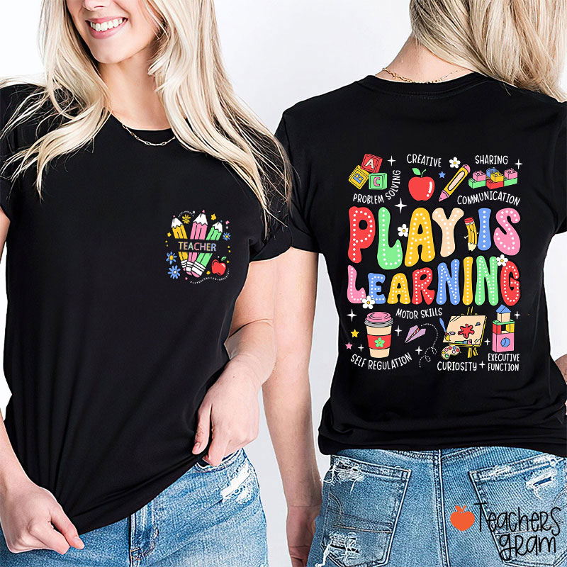 Personalized Text Play Is Learning Teacher Two Sided T-Shirt