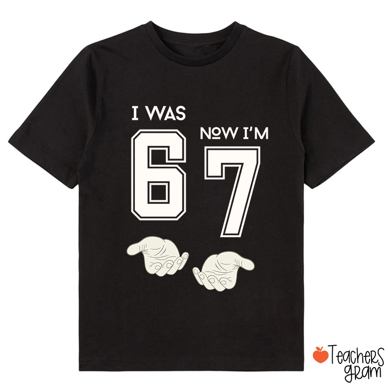 Seventh Birthday I Was Six Now I'm Seven Class T-Shirt