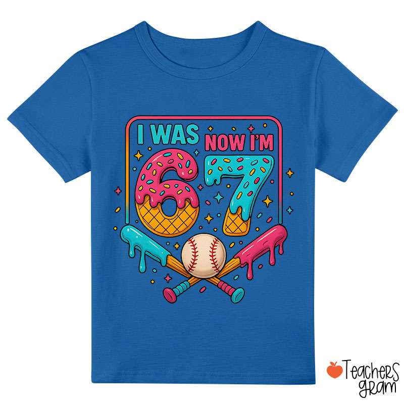 Funny 67 Meme Ice Cream Drip Baseball Class T-Shirt