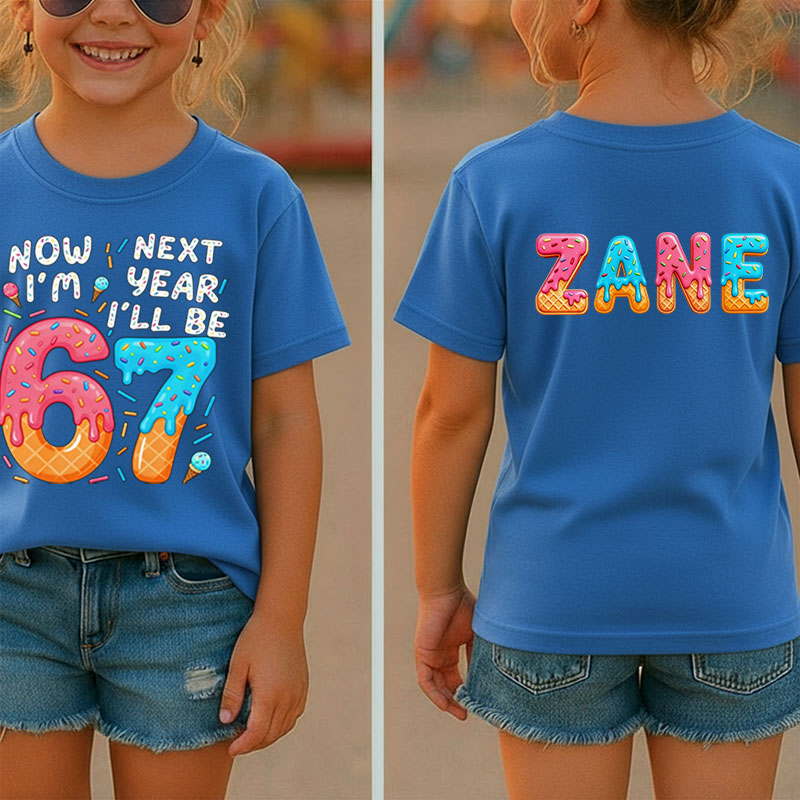 Personalized Now I'm 6 Next Year I'll Be 7 Class Two Sided T-Shirt