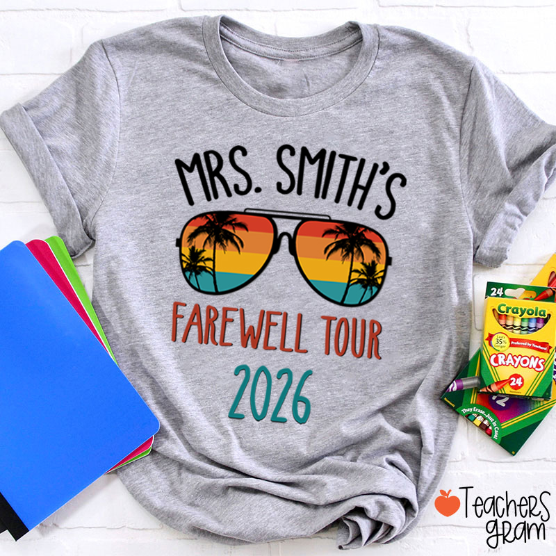 Personalized Name Farewell Tour Teacher T-Shirt
