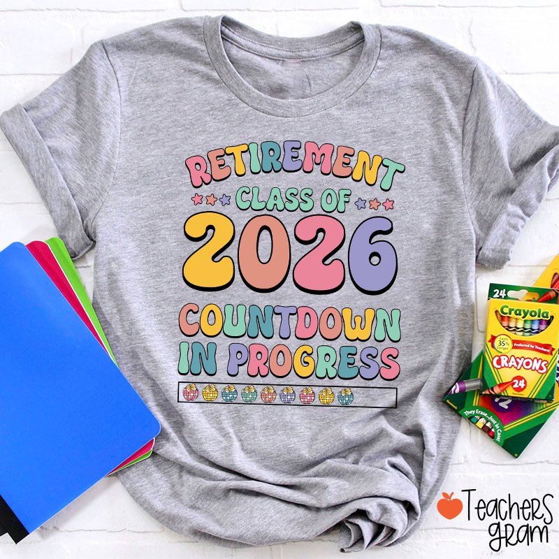 Personalized Retirement Class Countdown In Progress Teacher T-Shirt