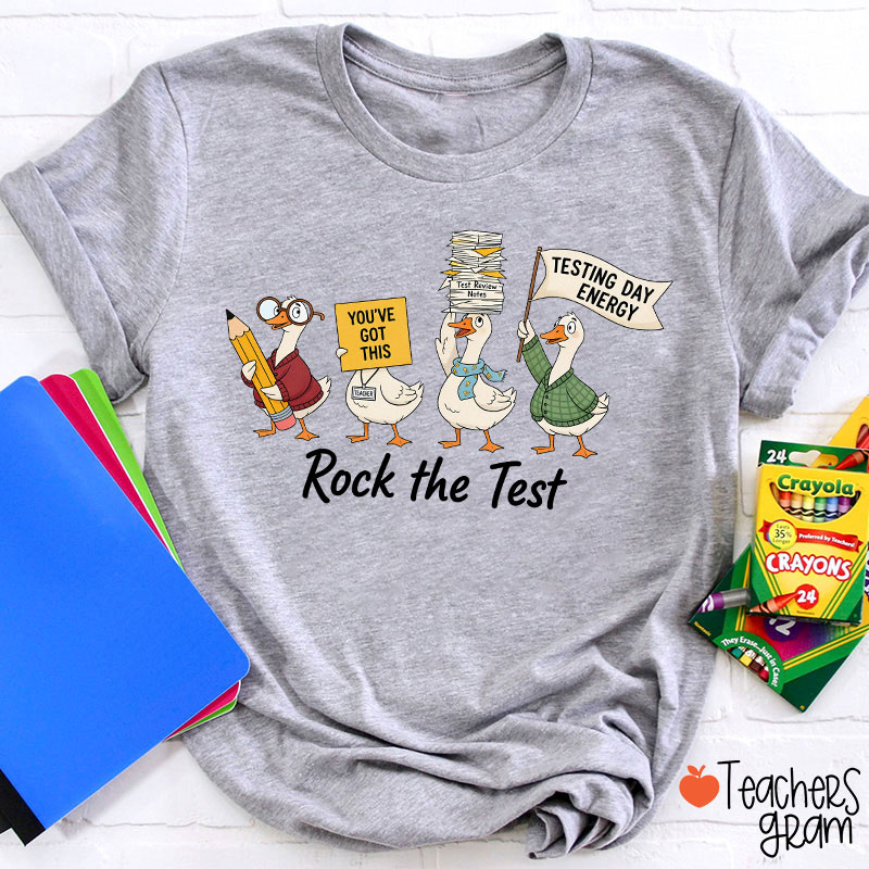 You've Got This Testing Day Energy Rock The Test Teacher T-Shirt