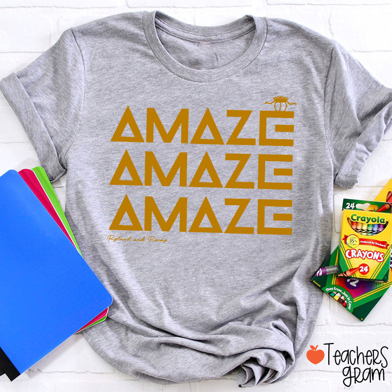 Amaze Funny Space Quote Teacher T-Shirt