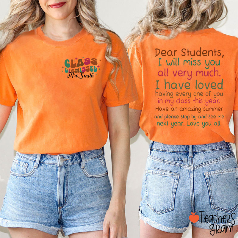 Personalized Dear Students I Will Miss You All Very Much Teacher Two Sided T-Shirt