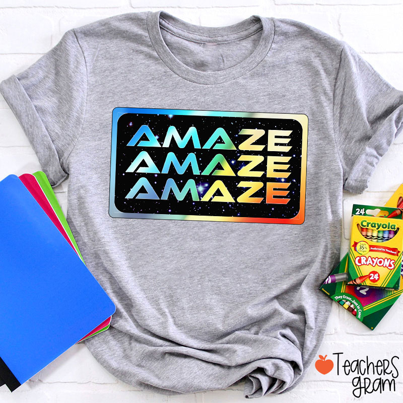 Colorful Amaze Teacher T-Shirt