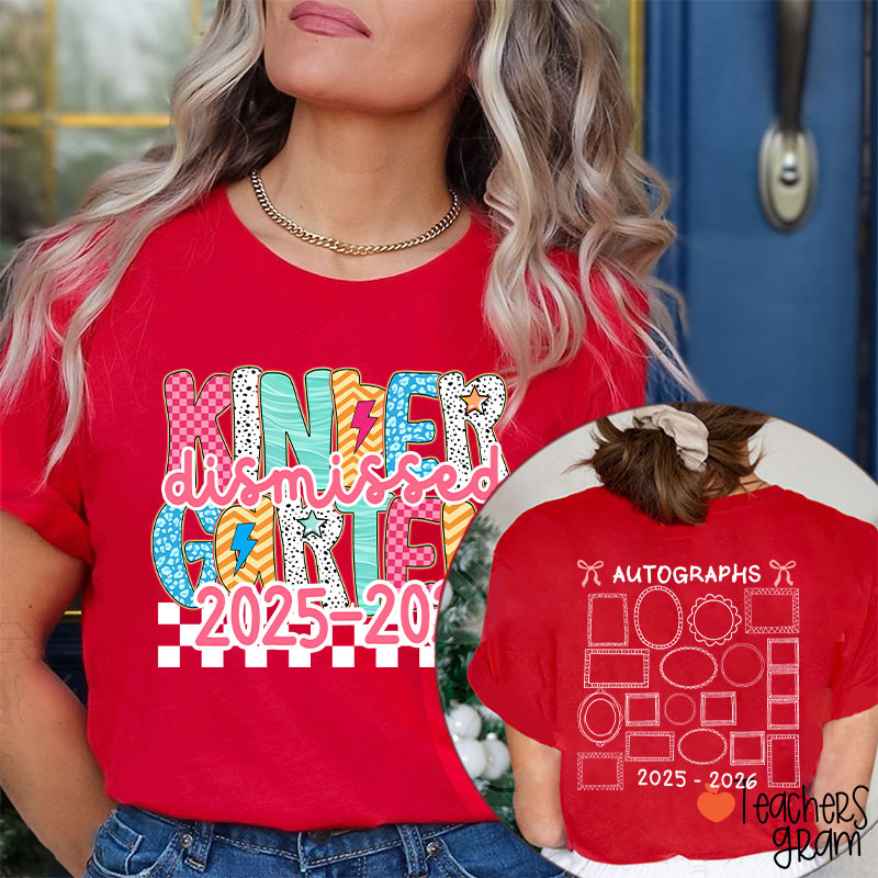 Personalized Grade Autograph Last Day Of School Teacher Two Sided T-Shirt
