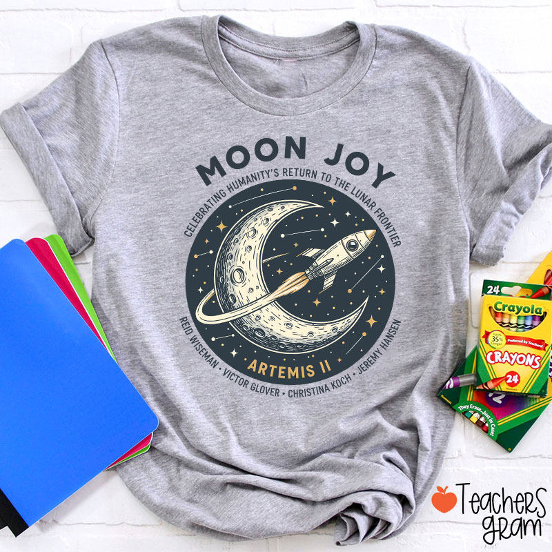 Moon Joy Teacher T-Shirt