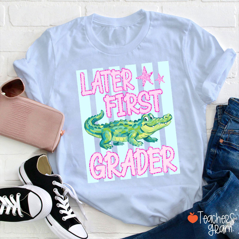 Personalized Grade Later Gator Teacher T-Shirt