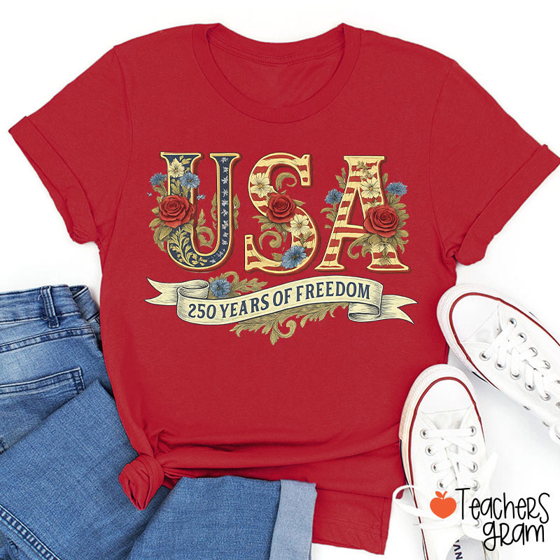 Usa 250 Years Of Freedom Teacher T-Shirt