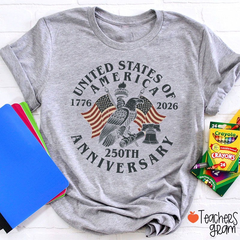 United States Of America 250th Anniversary Teacher T-Shirt