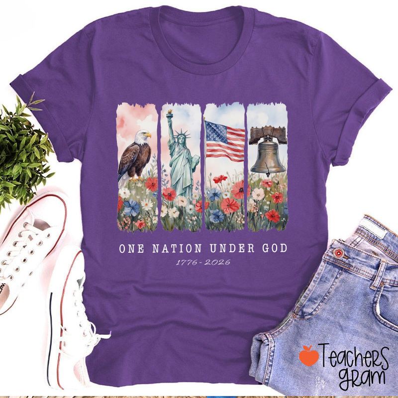 One Nation Under God 1776-2026 Teacher T-Shirt