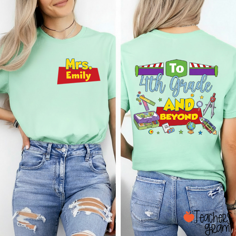 Personalized Name And Grade Teacher Story Beyond Teacher Two Sided T-Shirt