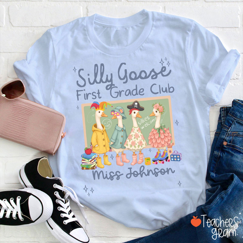 Personalized Grade Name Silly Goose Cartoon Classroom Print Teacher T-Shirt