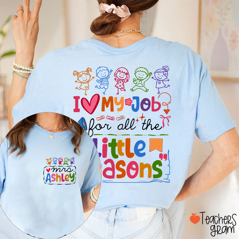 Personalized Name Colorful Quote Front And Back Print Teacher Two Sided T-Shirt