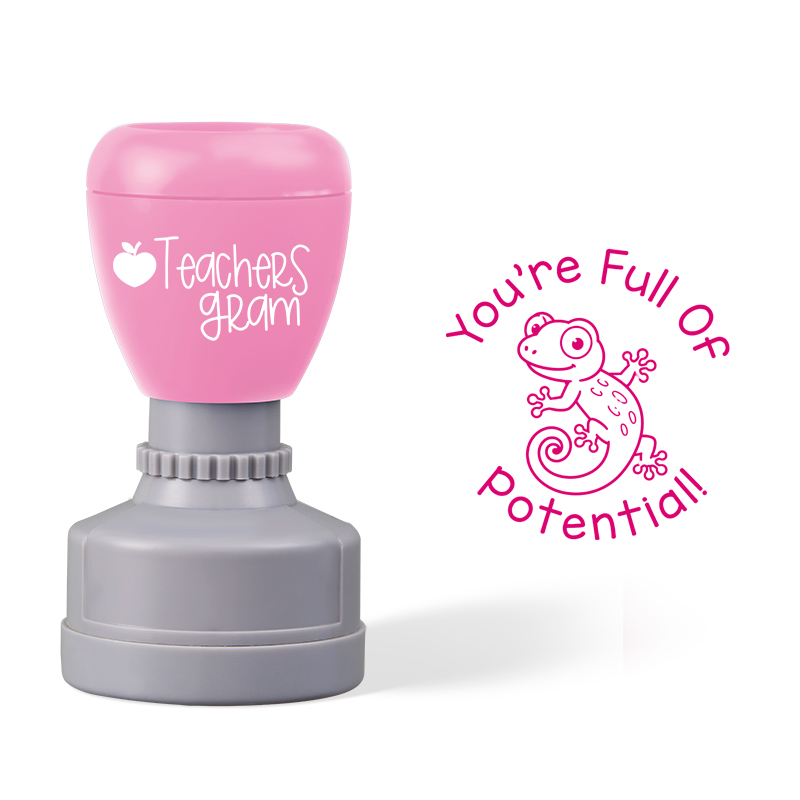 You're Full Of Potential Teacher Stamp