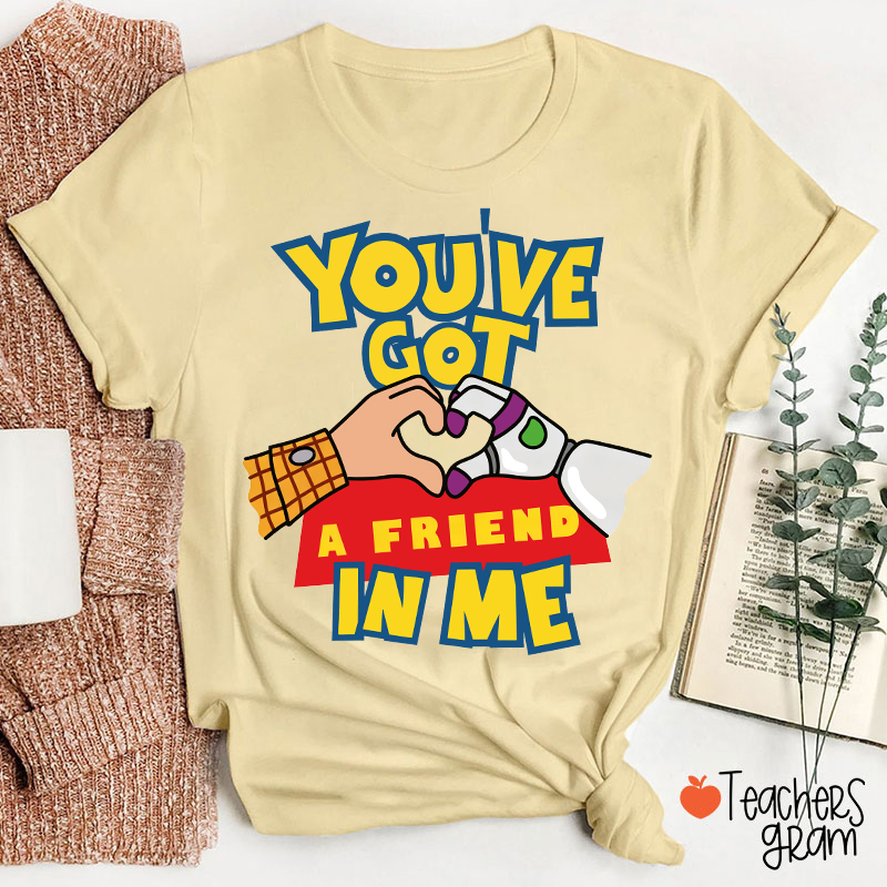 You've Got A Friend In Me Cartoon Cowboy Astronaut Hand Heart Friendship Teacher T-Shirt