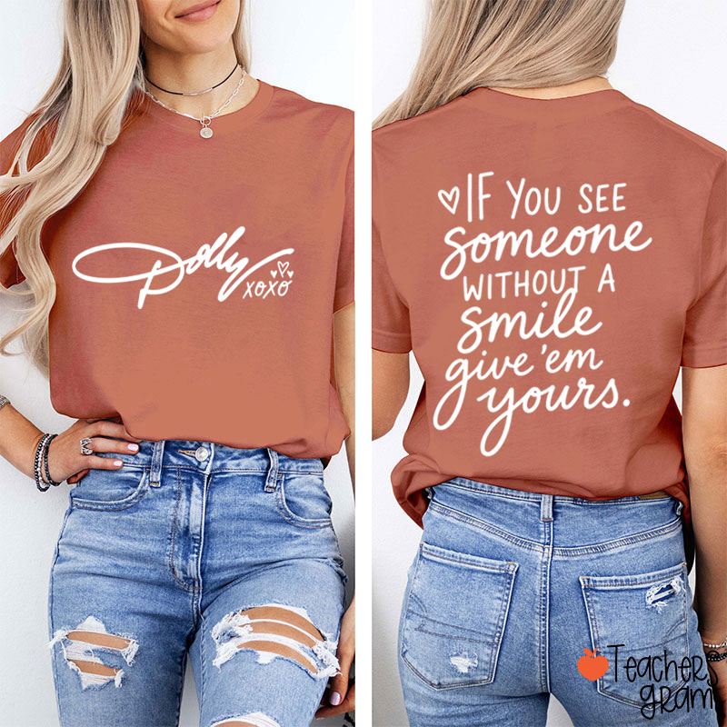 Personalized Dolly Signature Xoxo Heart Inspirational Quote Teacher Two Sided T‑Shirt