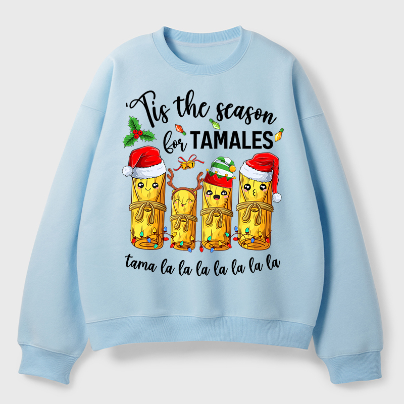 Tis The Season For Tamales Spanish Teacher Fleece Sweatshirt