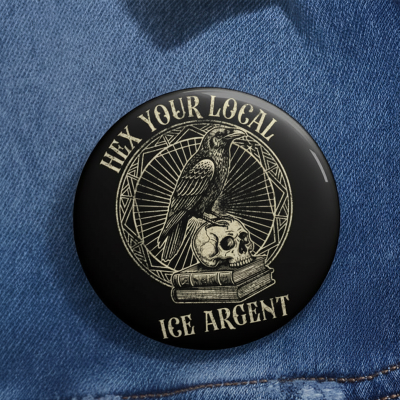 Hex Your Local Ice Agent Teacher Pinback Button