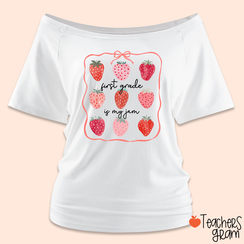 Personalized Grade You Are My Jam Teacher Off Shoulder Shirt