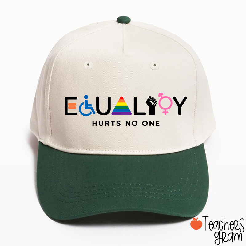 Equality Hurts No One Teacher Baseball Cap