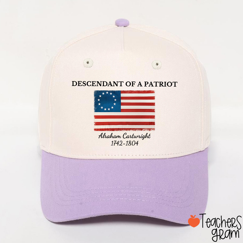 Descendant Of A Patriot Abraham Cartwright 1742-1804 Teacher Baseball Cap