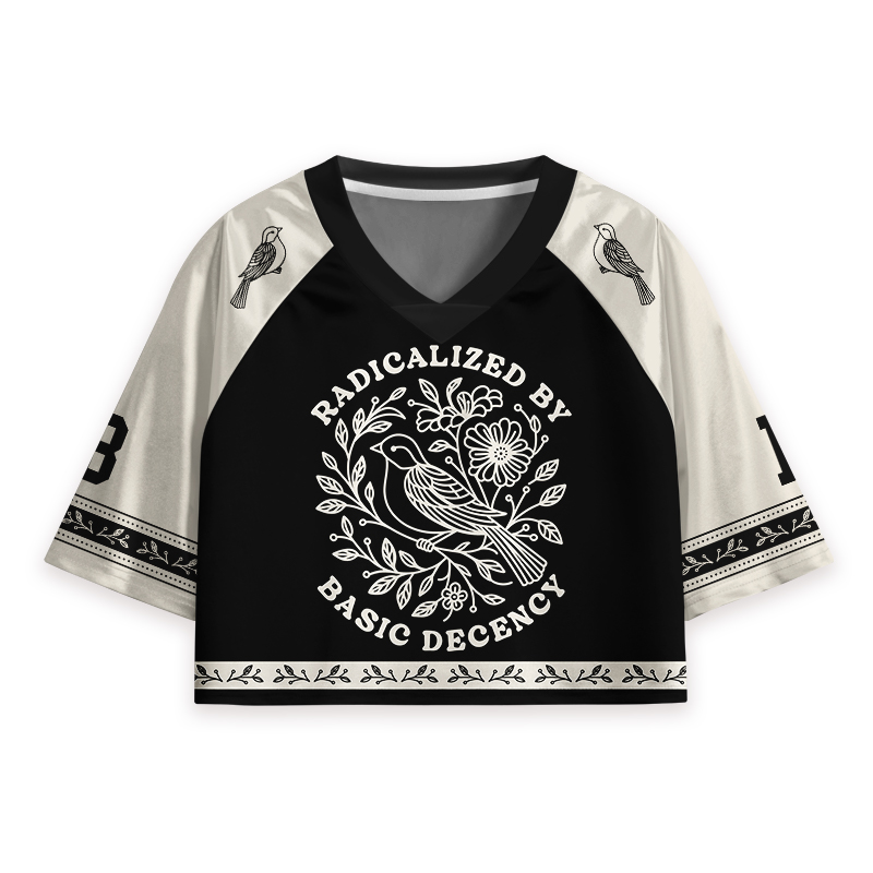 Radicalized By Basic Decency Teacher Crop Jersey